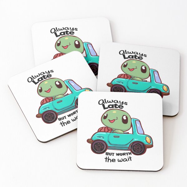 Item preview, always late but worth the wait Turtlely Late but Worth the Wait: Embrace the Slow and Steady Charm with this Adorable Turtle-Inspired Statement designed and sold by Koolzilla.