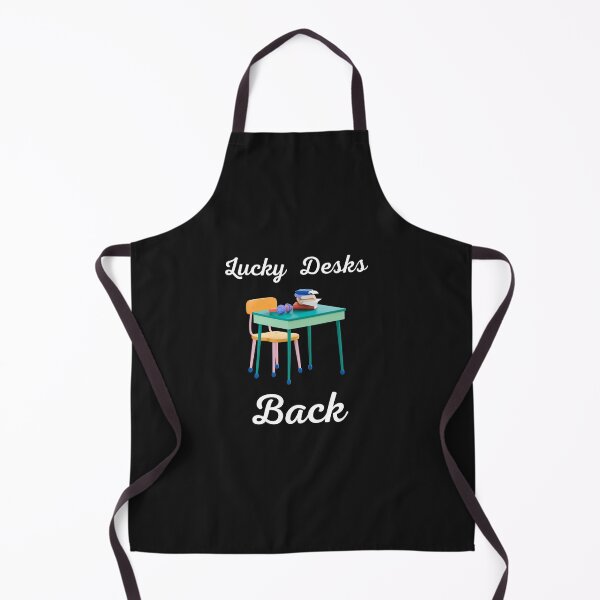 Item preview, Lucky Desks Back Lucky Desks Back to School School Spirit Productive Workspace Organized Learning T-Shirt designed and sold by Customize Shirts.