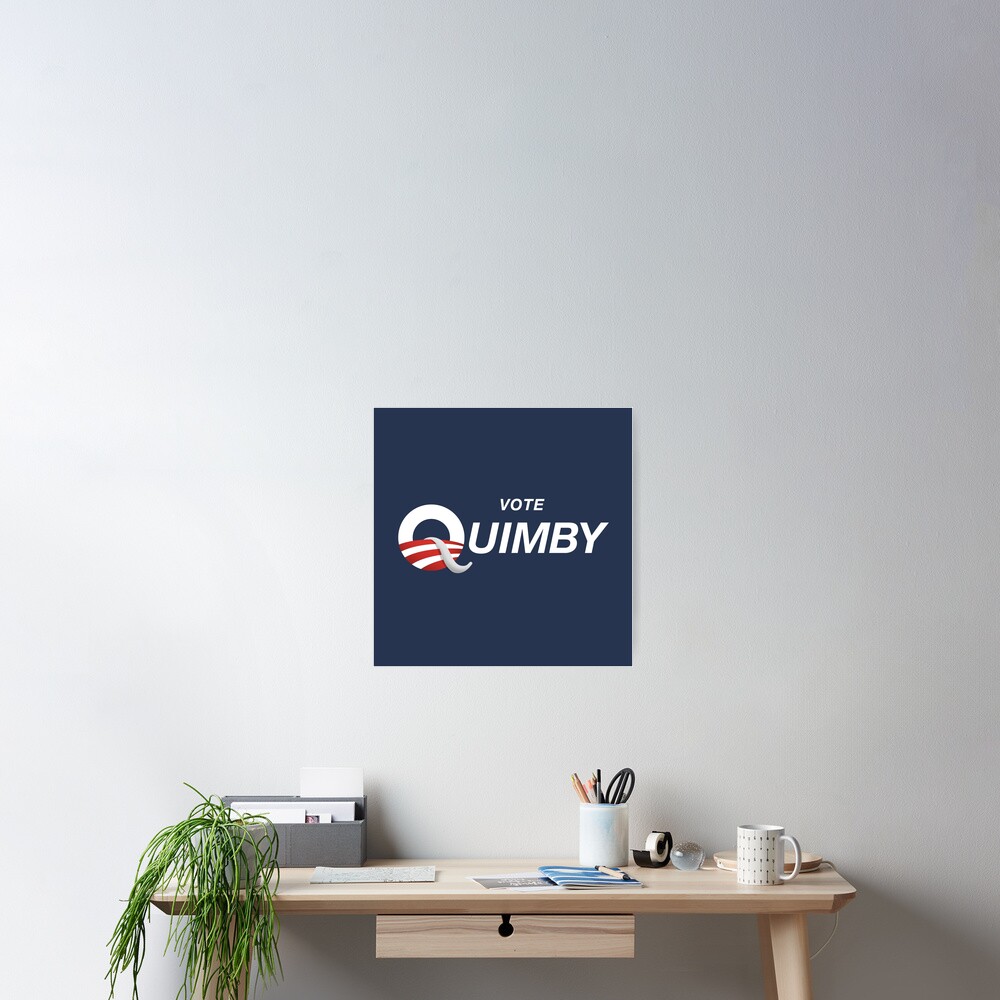 Vote Quimby Poster