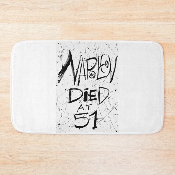 Item preview, NAPOLEON DIED AT 51 designed and sold by lautir.