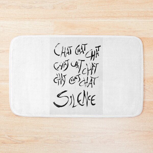 Item preview, CHAT CHAT CHAT CHAT CHAT CHAT CHAT CHAT CHAT SILENCE designed and sold by lautir.