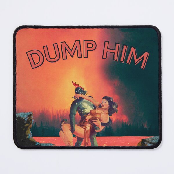 Item preview, Dump Him (Swamp Monster Edition) designed and sold by Rachel Feltman.
