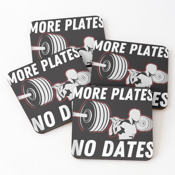Item preview, More Plates No Dates Gym Workout Bodybuilding Lifting   designed and sold by RonaldTAlvarado.