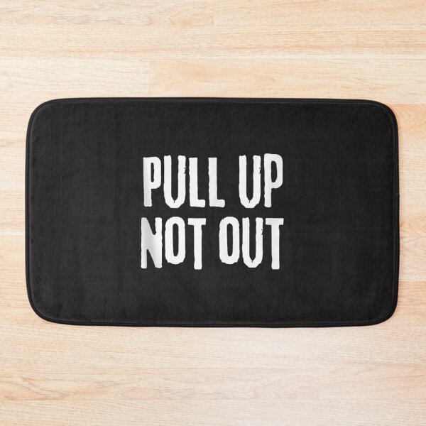 Item preview, Pull Up Not Out Bodybuilding Powerlifting Weightlifting Gym   designed and sold by RonaldTAlvarado.