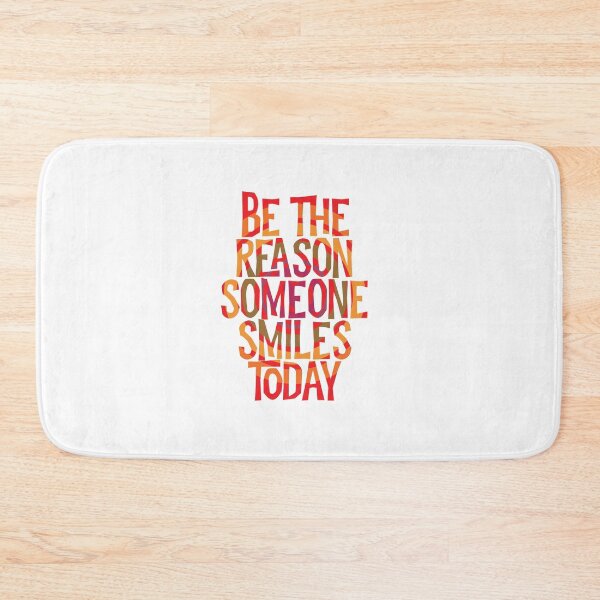 Item preview, Be The Reason Someone Smiles Today - RAINBOW designed and sold by SorryFrog.