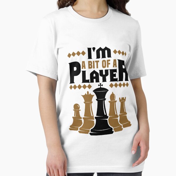 Item preview, Funny Chess I'm a Bit of a Player designed and sold by jaygo.