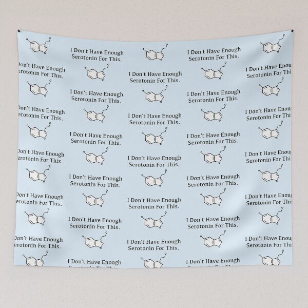 Item preview, I don’t have enough serotonin designed and sold by peachesandfizz.