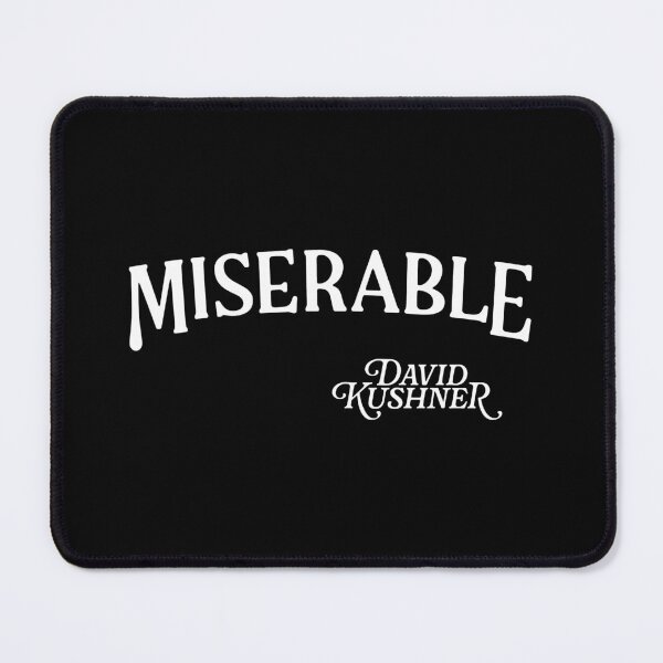 Item preview, David Kushner Merch Miserable designed and sold by kamal-Art.