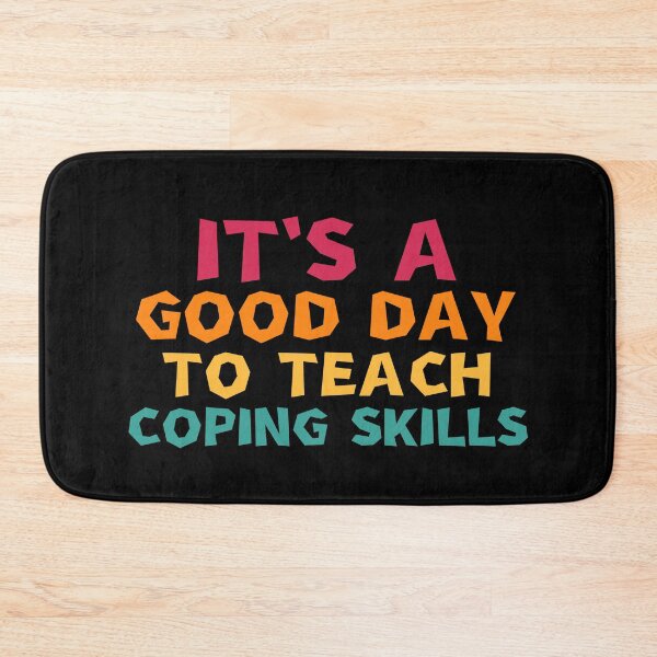 Item preview, it's a good day to teach coping skills designed and sold by manandi1.