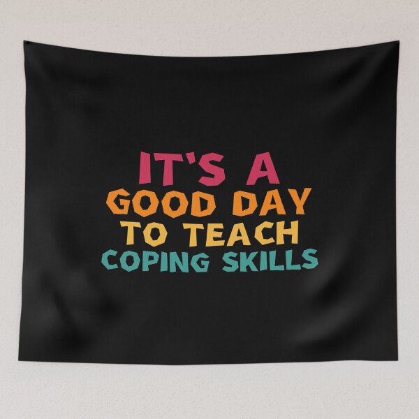 Item preview, it's a good day to teach coping skills designed and sold by manandi1.