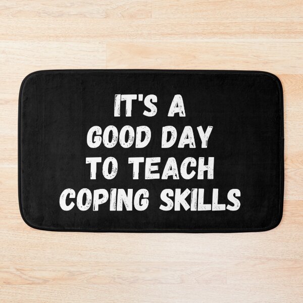 Item preview, it's a good day to teach coping skills designed and sold by manandi1.