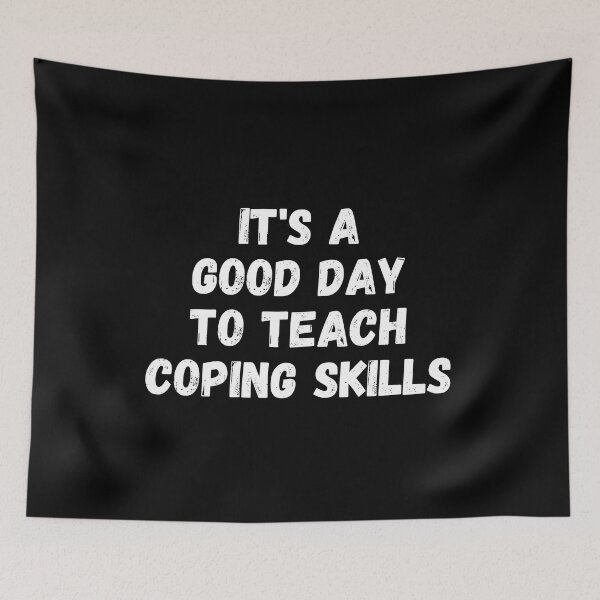 Item preview, it's a good day to teach coping skills designed and sold by manandi1.