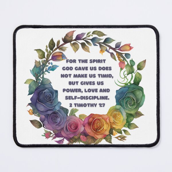 Item preview, 2 Timothy 1:7 - For the Spirit God gave us does not make us timid, but gives us power, love and self-discipline. designed and sold by FlutterByH.