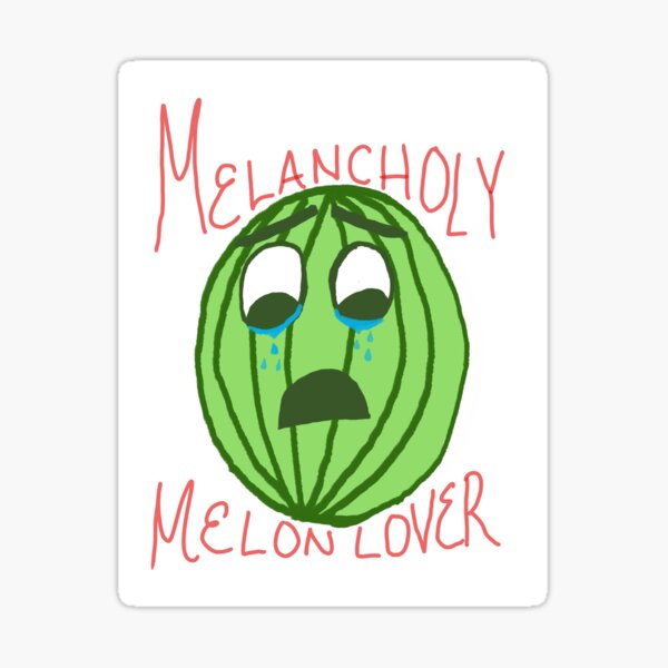 Item preview, Melancholy Melon Lover  designed and sold by katmbass.