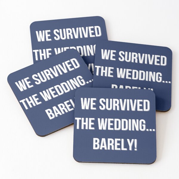 Item preview, We Survived the Wedding... Barely! designed and sold by EVA4designs.