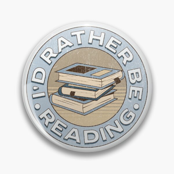 Item preview, I'd rather be reading designed and sold by BattaAnastasia.
