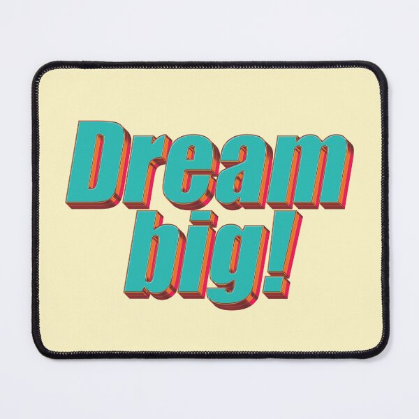 Item preview, Dream big! designed and sold by FebCoApparel.