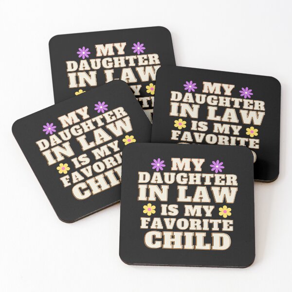 Item preview, My Daughter in law is my favorite child designed and sold by Pixelmap.