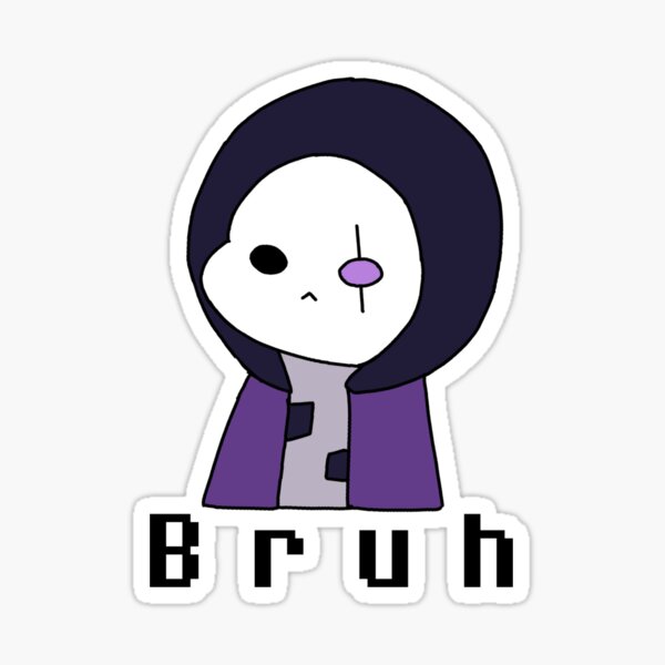 Epic Sans Bruh Sticker for Sale by Robyn Ink