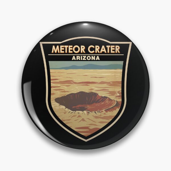 Item preview, Meteor Crater Arizona Badge designed and sold by KrisSidDesigns.