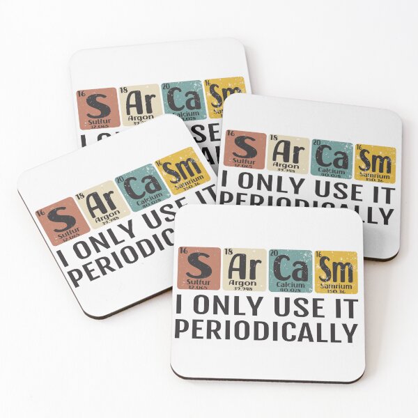 Item preview, Sarcasm I Only Use IT Periodically designed and sold by Luvjesus2.
