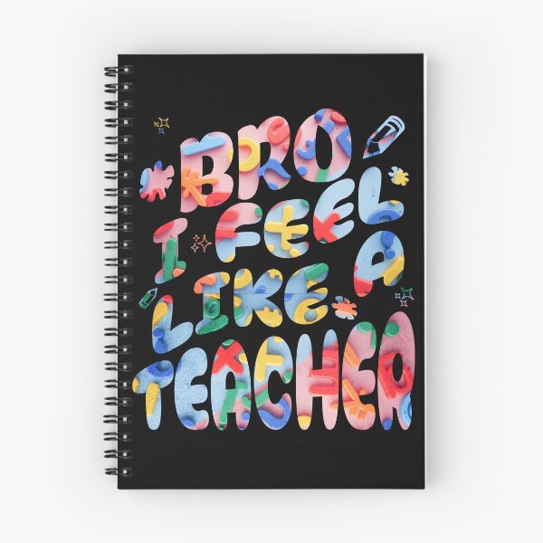 Item preview, Teaching Vibes Bro, I Feel Like a Teacher designed and sold by ThiagoSDantas.