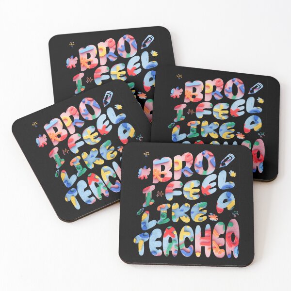 Item preview, Teaching Vibes Bro, I Feel Like a Teacher designed and sold by ThiagoSDantas.