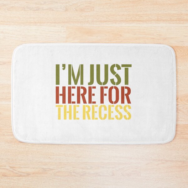 Item preview, I'm Just Here For Recess Funny Back to School designed and sold by HAWORD.