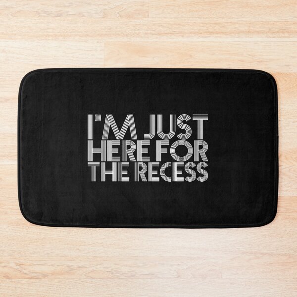Item preview, I'm Just Here For Recess Funny Back to School designed and sold by HAWORD.