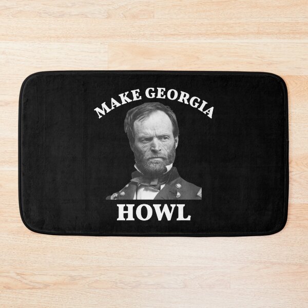 Item preview, William Tecumseh Sherman Make Georgia Howl Civil War  designed and sold by The Junto Shop.
