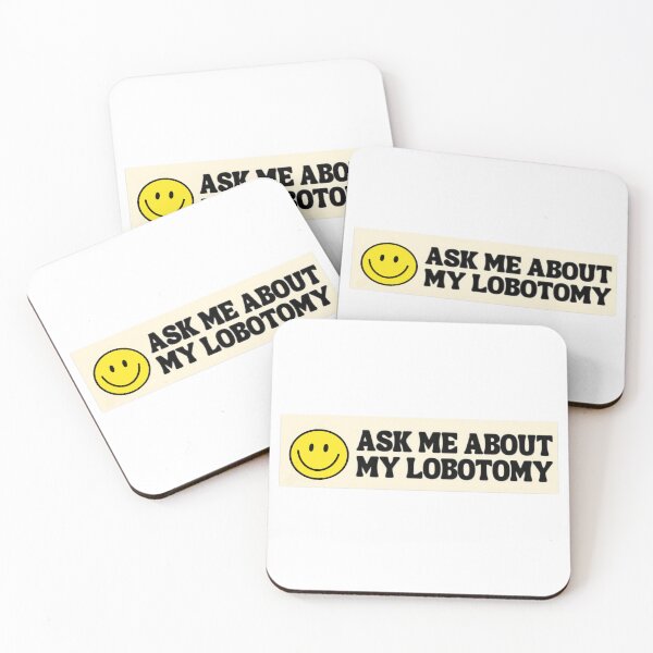 Item preview, Ask Me About My Lobotomy  designed and sold by KryptonArttz.