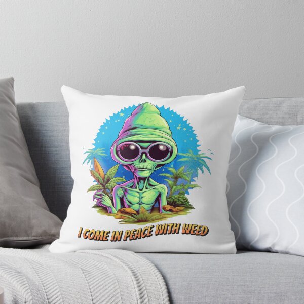 Item preview, I come in peace with weed stoned Alien design designed and sold by MedusaAiArt.
