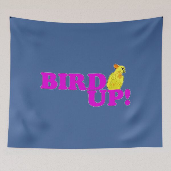 Item preview, BIRD UP 2 	 	 designed and sold by sjtjnmmcbf26.