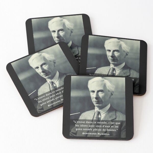 Item preview, Bertrand Russell quote: “L’ennui dans ce monde, c’est que les idiots sont sûrs d’eux....” designed and sold by artbleed.