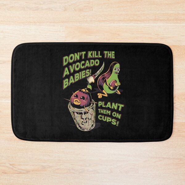 Item preview, Don't Kill the Avocado Babies! designed and sold by RafaelLima7.