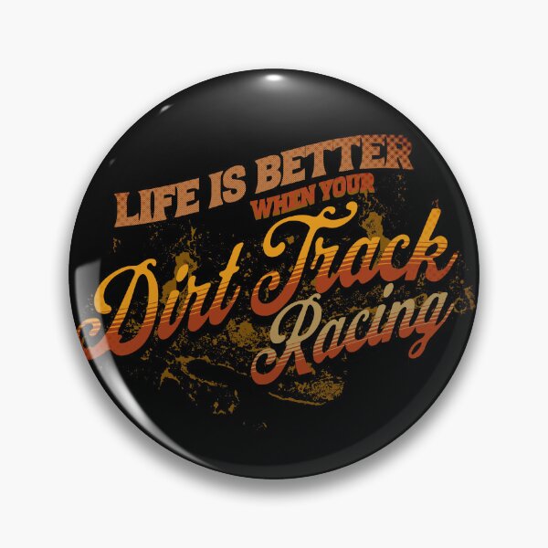 Item preview, Life Is Better When Your Dirt Track Racing Motocross Cars Dirt Race Car Dirt Car Racing designed and sold by CarantinedChaos.