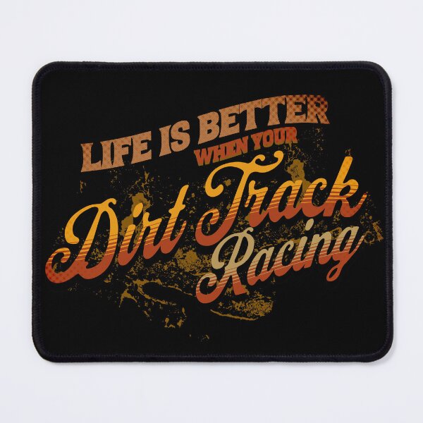 Item preview, Life Is Better When Your Dirt Track Racing Motocross Cars Dirt Race Car Dirt Car Racing designed and sold by CarantinedChaos.