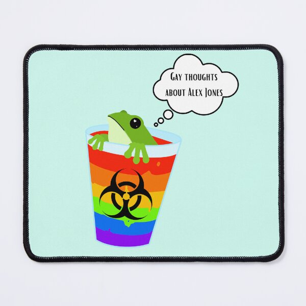 Item preview, A frog thinks gay things about Alex Jones designed and sold by Rachel Tomko.