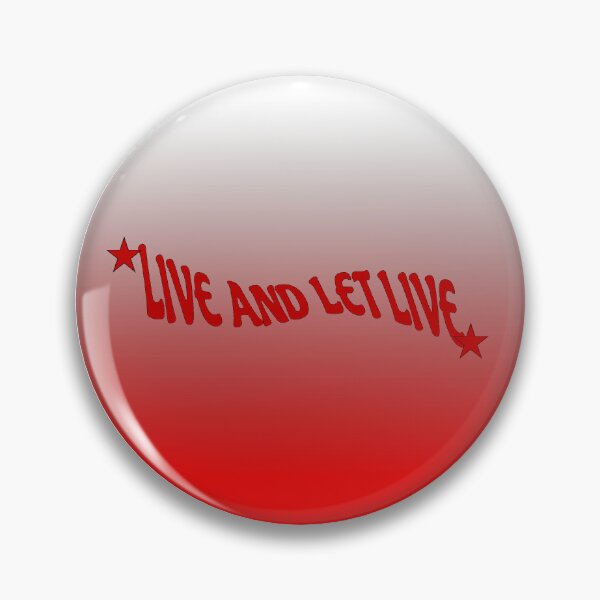 Item preview, Live And Let Live designed and sold by BarboneShop.