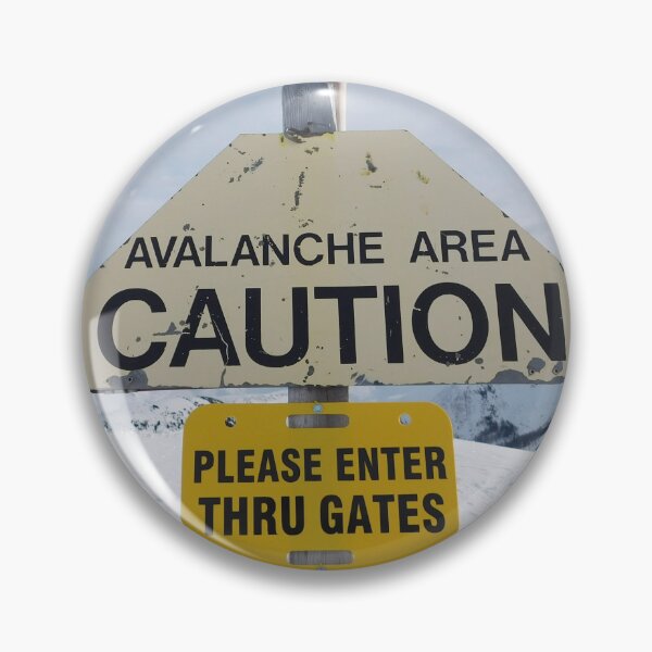 Item preview, Avalanche Sign Caution designed and sold by Passion4Travel.