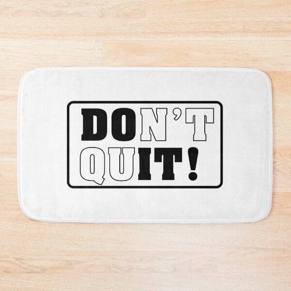 Item preview, funny motive quote don't quit and do it designed and sold by MortalRight.