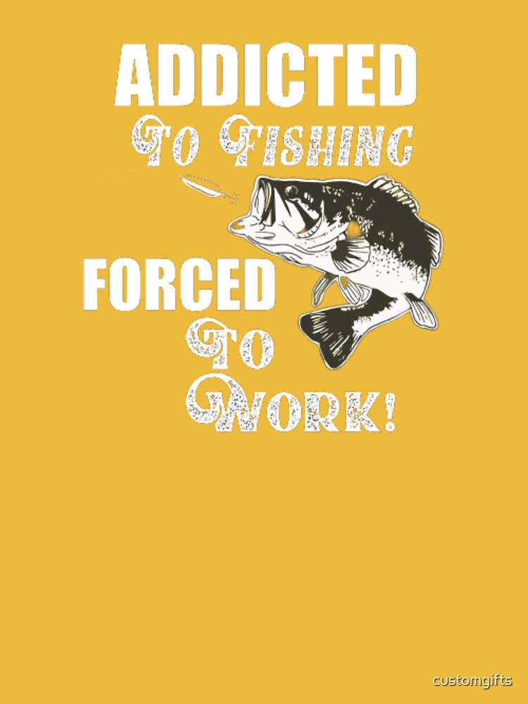 Funny Addicted To Fishing Quotes Largemouth Bass  Poster for Sale by  customgifts