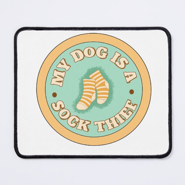 Item preview, My Dog Is A Sock Thief  designed and sold by mrixondraws.