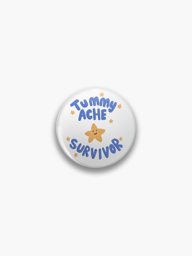 Thumbnail 1 of 3, Pin, Tummy Ache Survivor designed and sold by Em07100.