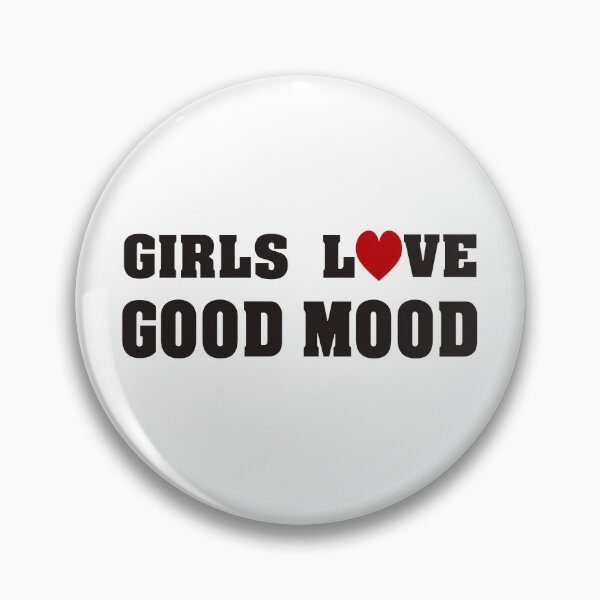 Item preview, GIRLS LOVE A GOOD MOOD, FUN, ENJOY, LOVE, HEART designed and sold by Ivan333Croatia.