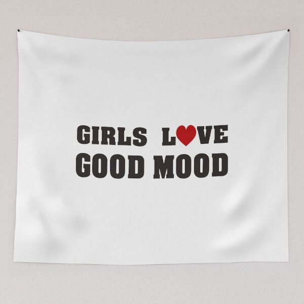 Item preview, GIRLS LOVE A GOOD MOOD, FUN, ENJOY, LOVE, HEART designed and sold by Ivan333Croatia.