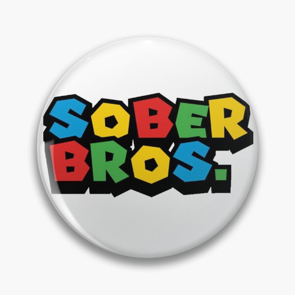 Item preview, Sober Bros designed and sold by SoberTeeCo.