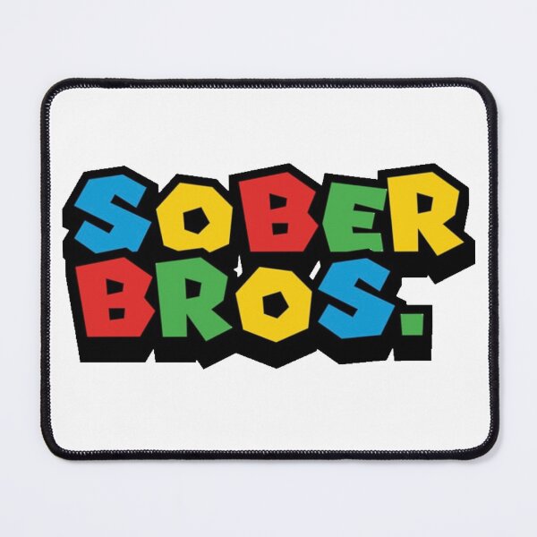 Item preview, Sober Bros designed and sold by SoberTeeCo.