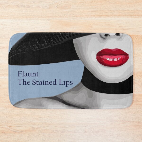 Item preview, Flaunt The Stained lips designed and sold by JHANL.