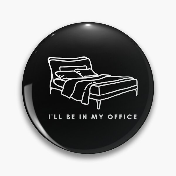 Item preview, I'll be in my office BED [white line] designed and sold by house of luna.
